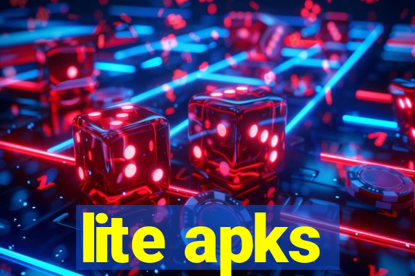 lite apks